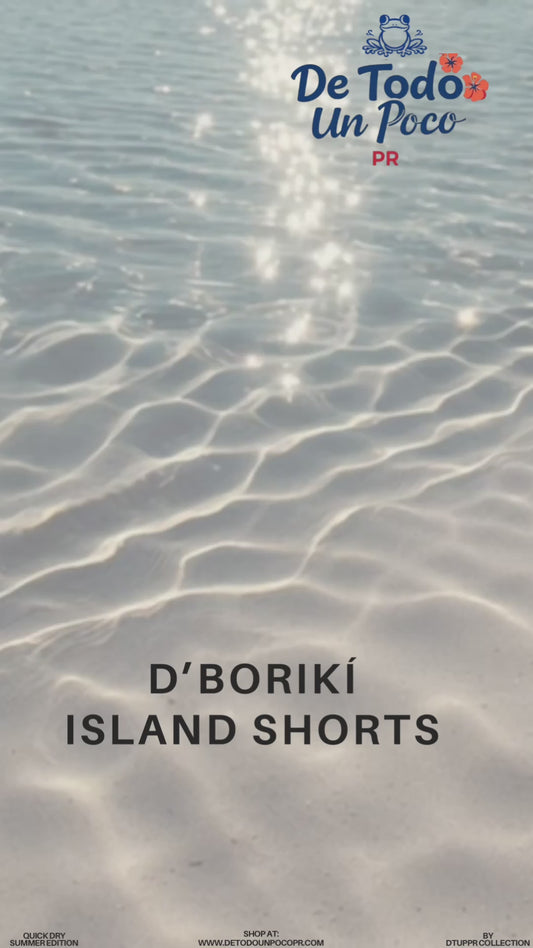 D’BORIKÍ Island Shorts – Quick Dry Collection 🌴 By DTUPPR